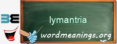 WordMeaning blackboard for lymantria